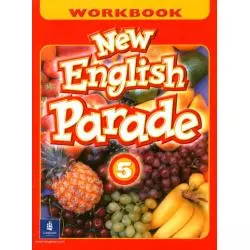 ENGLISH PARADE NEW 5 ĆWICZENIA - Pearson