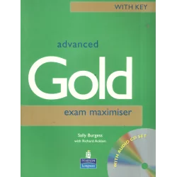 ADVANCED GOLD EXAM MAXIMISER + KEY + CD PODRĘCZNIK Z ĆWICZENIAMI Richard Acklam, Sally Burgess - Pearson