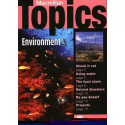 MACMILLAN TOPICS - ENVIRONMENT Susan Holden - Macmillan