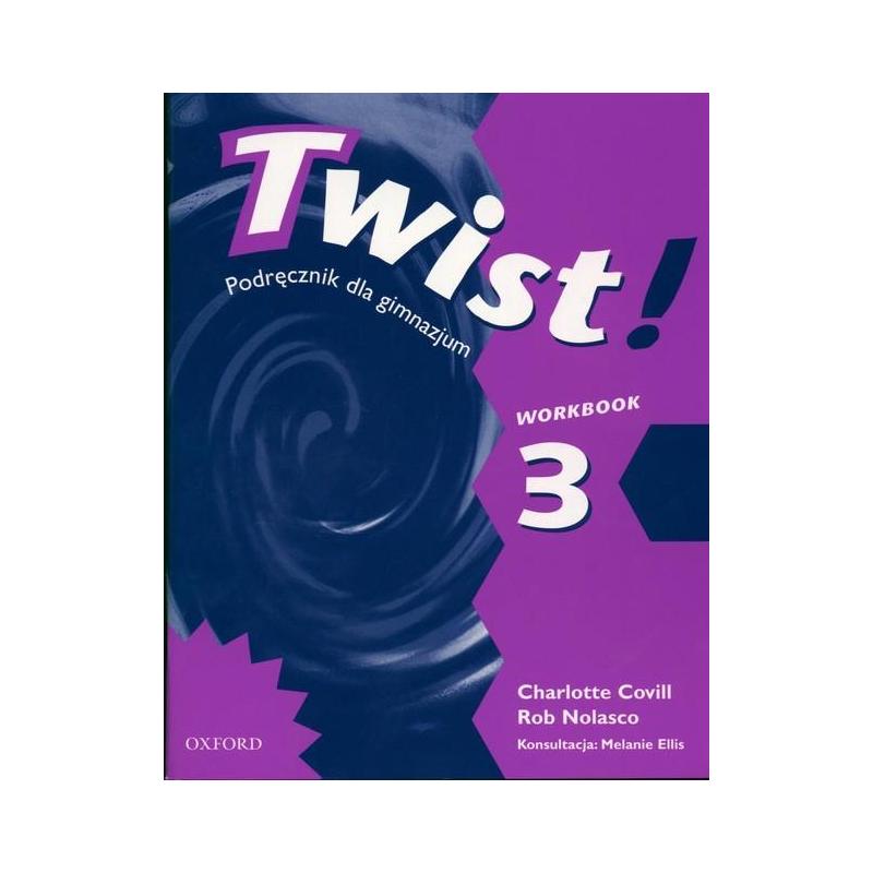 TWIST 3 ĆWICZENIA ROB NOLASCO, CHARLOTTE COVILL