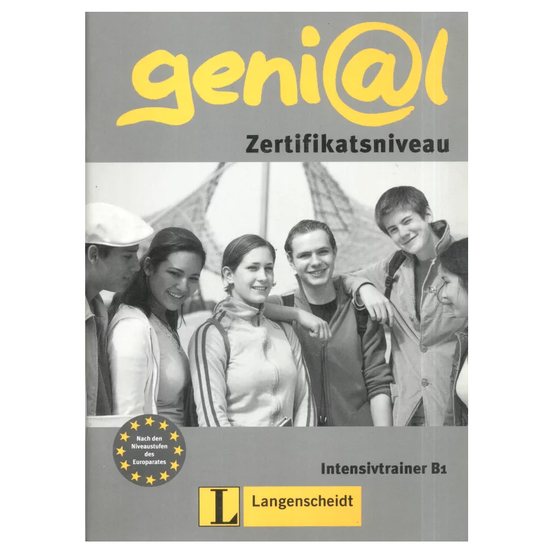 GENIAL ZERTIFIKATSNIVEAU (B1) INTENSIVTRAINER Lutz Rohrmann - Langenscheidt