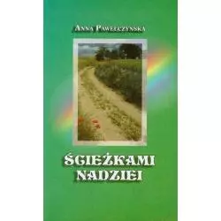 ŚCIEŻKAMI NADZIEI Anna Pawełczyńska - Polihymnia