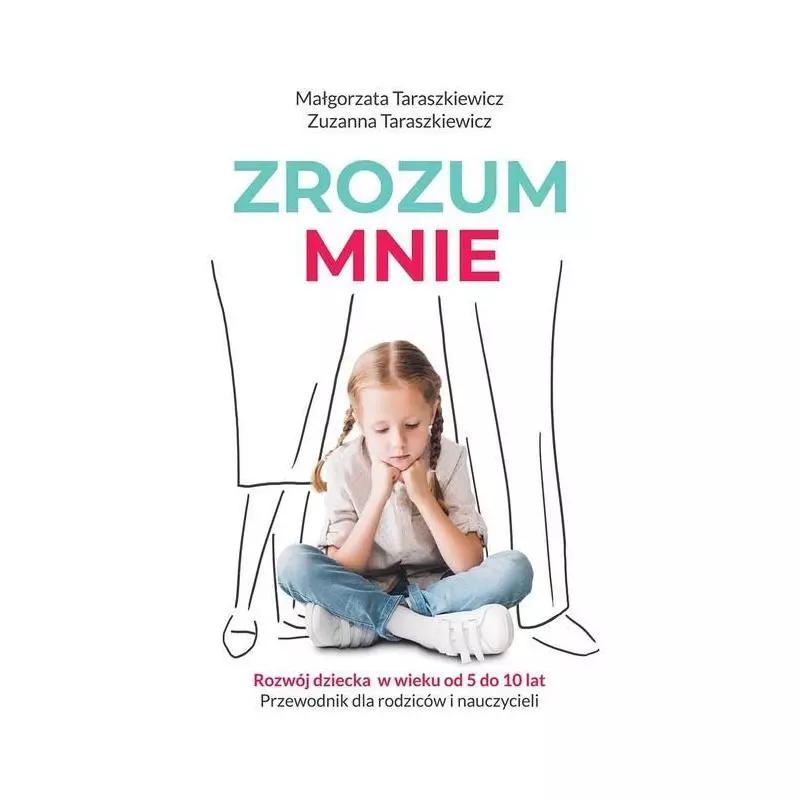 ZROZUM MNIE Małgorzata Taraszkiewicz - Dobra Literatura