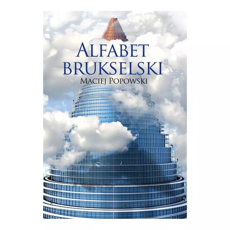 ALFABET BRUKSELSKI Maciej Popowski - Kurhaus Publishing