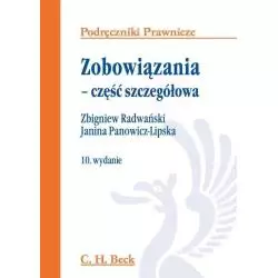 ZOBOWIĄZANIA CZĘŚĆ SZCZEGÓLNA Zbigniew RadwańskiJanina, Panowicz-Lipska - C.H.Beck