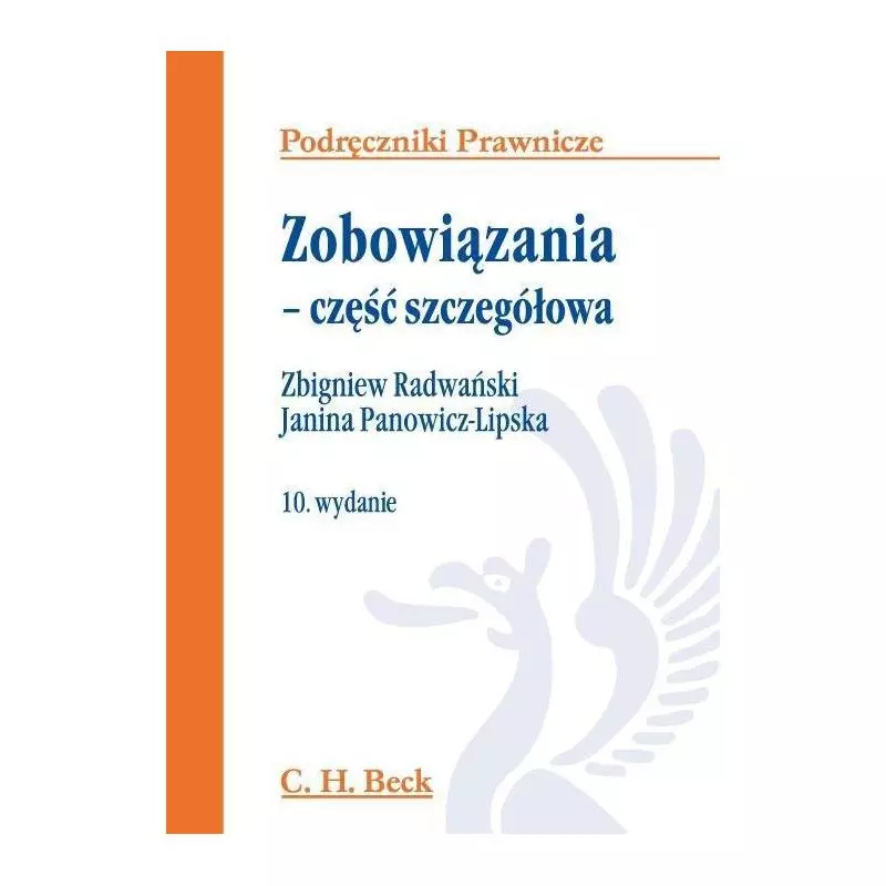 ZOBOWIĄZANIA CZĘŚĆ SZCZEGÓLNA Zbigniew RadwańskiJanina, Panowicz-Lipska - C.H.Beck