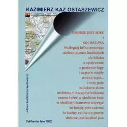 DOBRZE JEST MIEĆ Kazimierz Ostaszewicz - LSW