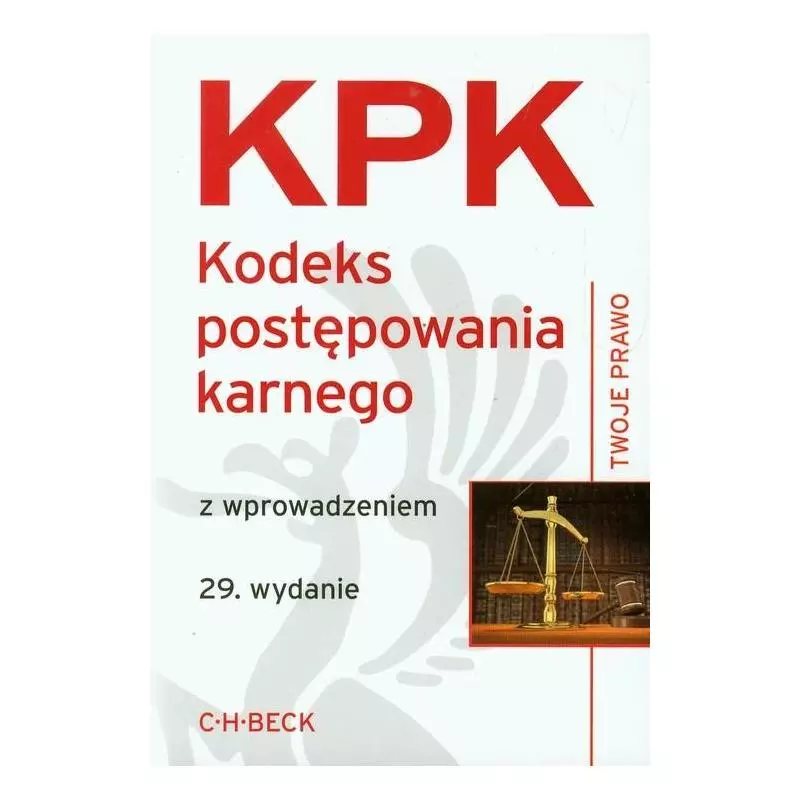 KODEKS POSTĘPOWANIA KARNEGO Aneta Flisek - C.H.Beck