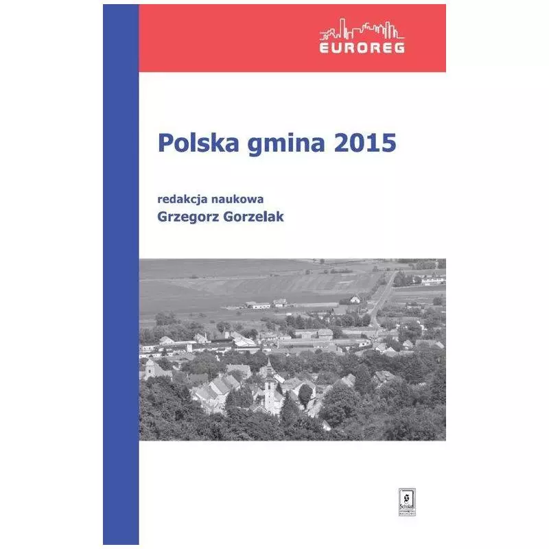 POLSKA GMINA 2015 Grzegorz Gorzelak - Scholar