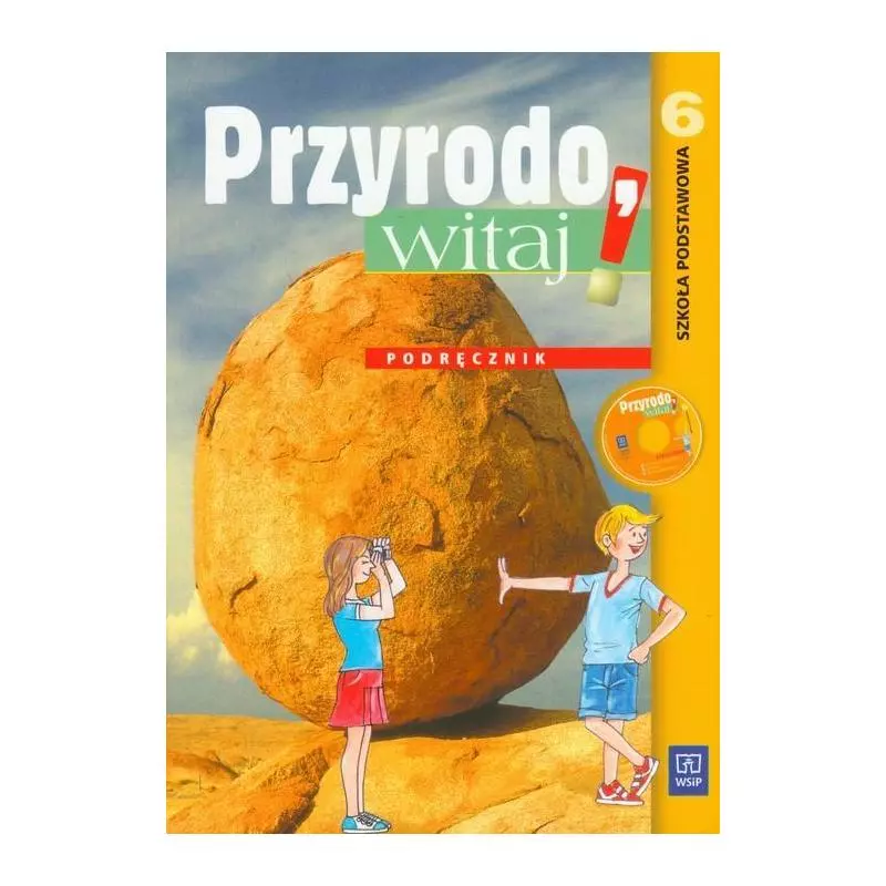 PRZYRODO, WITAJ! PRAWA PRZYRODY PODRĘCZNIK + CD KL. 6 - WSiP