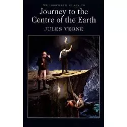 JOURNEY TO THE CENTRE OF THE EARTH Jules Verne - Wordsworth