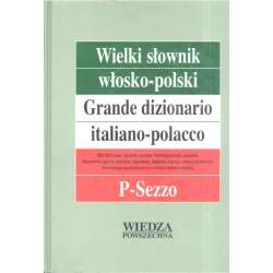 WIELKI SŁOWNIK WŁOSKO-POLSKI 3 P-SEZZO Hanna Cieśla - Wiedza Powszechna