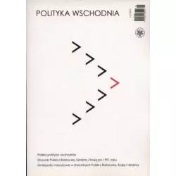 POLITYKA WSCHODNIA 1/2012 - Wydawnictwa Uniwersytetu Warszawskiego