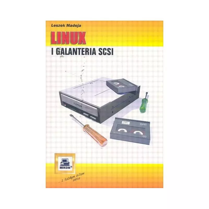 LINUX GALANTERIA SCSI Leszek Madeja - Mikom