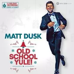 MATT DUSK OLD SCHOOL YULE! CD - Universal Music Polska