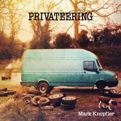 MARK KNOPFLER PRIVATEERING CD