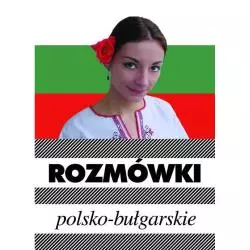 ROZMÓWKI POLSKO - BUŁGARSKIE. Piotr Wrzosek - Kram