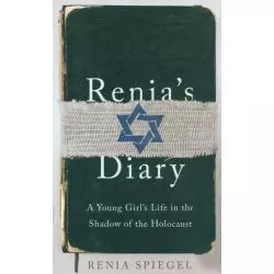 RENIAS DIARY Renia Spiegel - Ebury Press