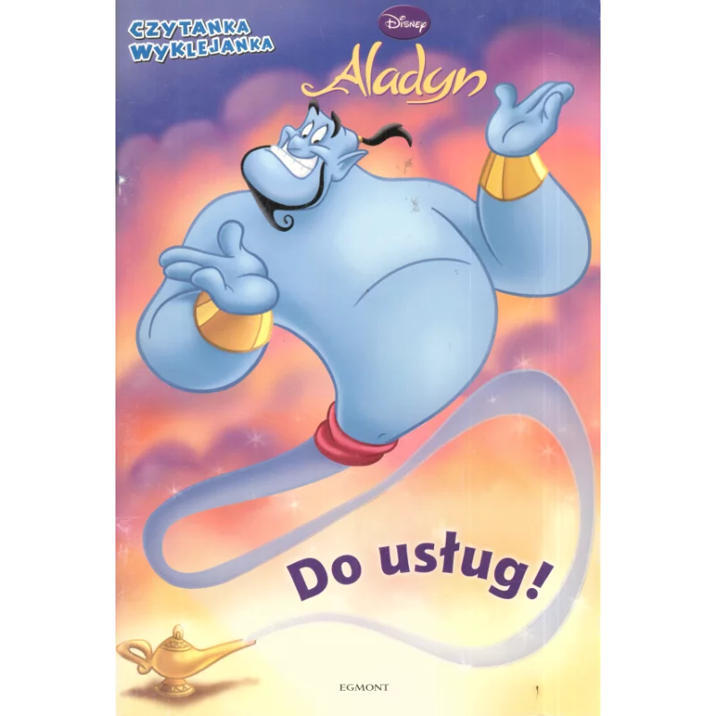 ALADYN DO USŁUG. CZYTANKA WYKLEJANKA - Egmont