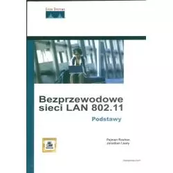 BEZPRZEWODOWE SIECI LAN 802.11 PODSTAWY Pejman Roshan, Jonathan Leary - PWN