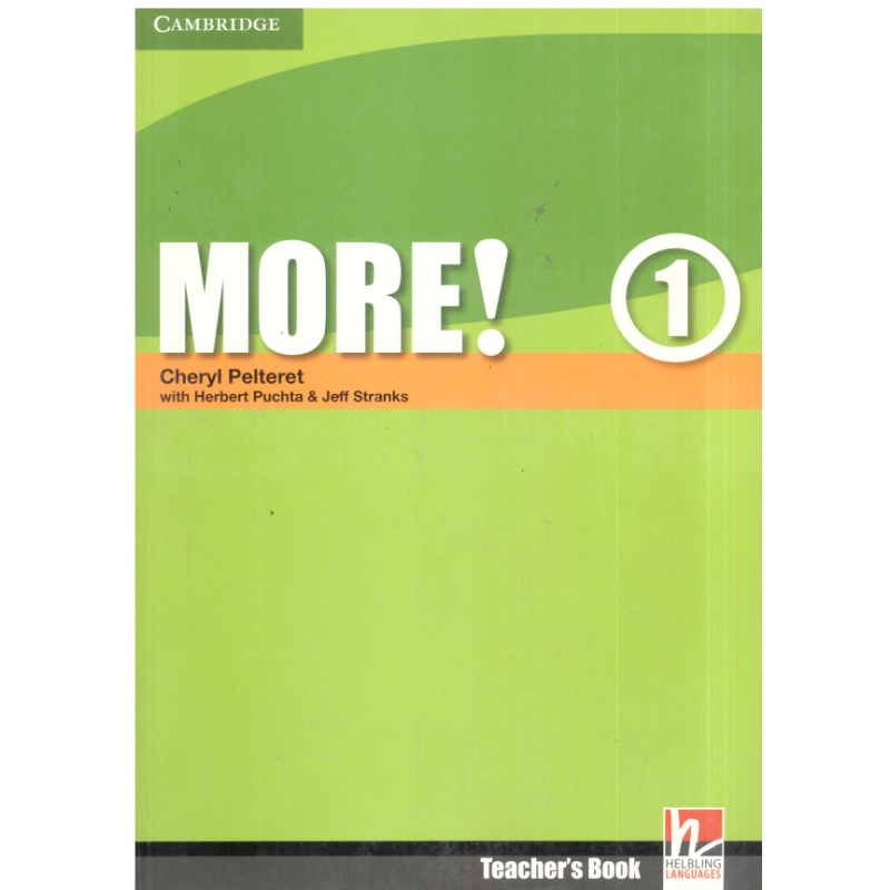 MORE! TEACHERS BOOK CHERYL PELTERET, HERBERT PUCHTA, JEFF STRANKS
