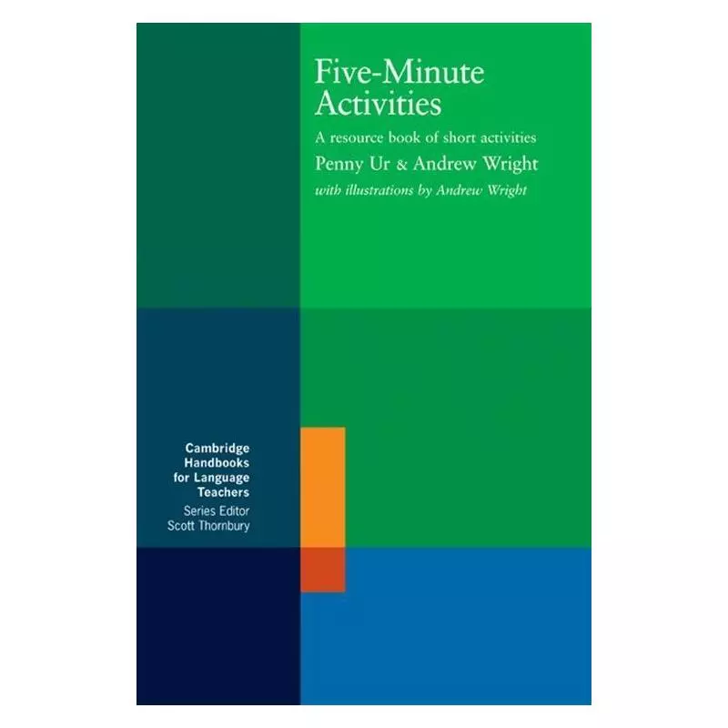 FIVE-MINUTE ACTIVITIES Penny Ur, Andrew Wright - Cambridge University Press