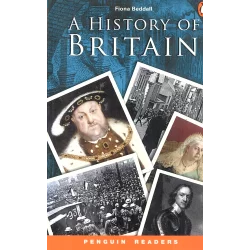 A HISTORY OF BRITAIN LEVEL 3 Fiona Beddall - Penguin Books