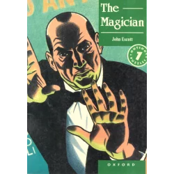 THE MAGICIAN LEVEL 1 John Escott - Oxford University Press