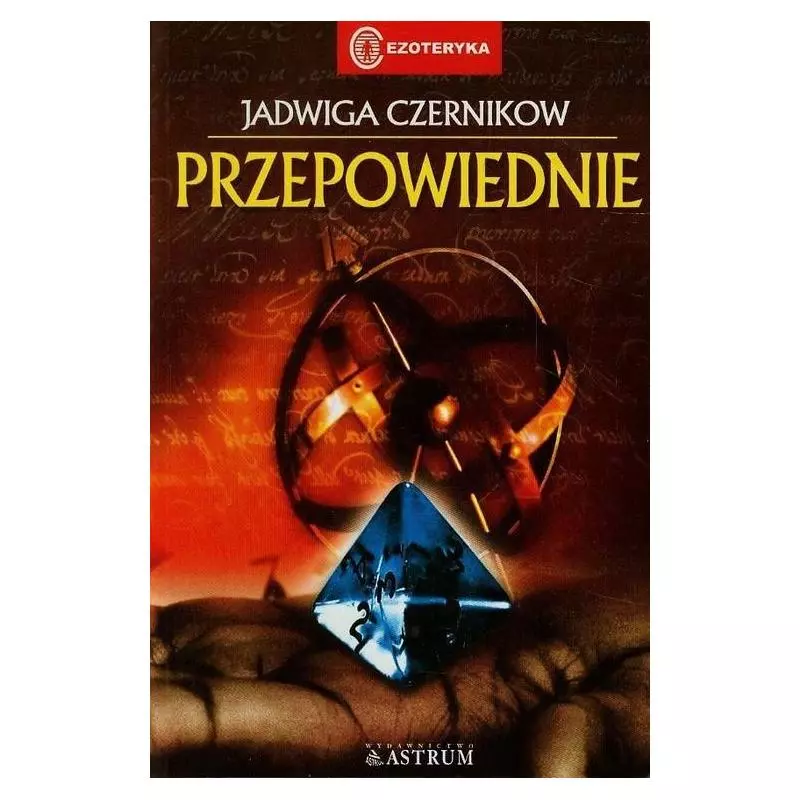 PRZEPOWIEDNIE Jadwiga Czernikow - Astrum