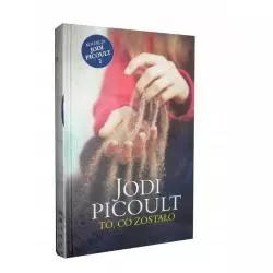 TO CO ZOSTAŁO Jodi Picoult - Prószyński