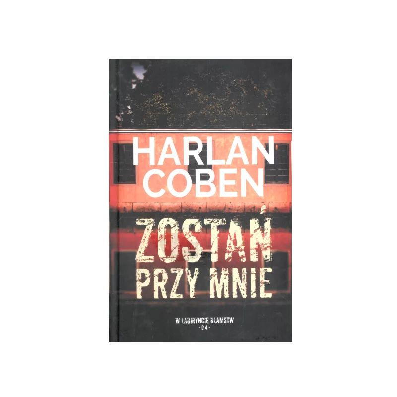 ZOSTAŃ PRZY MNIE Harlan Coben - Albatros