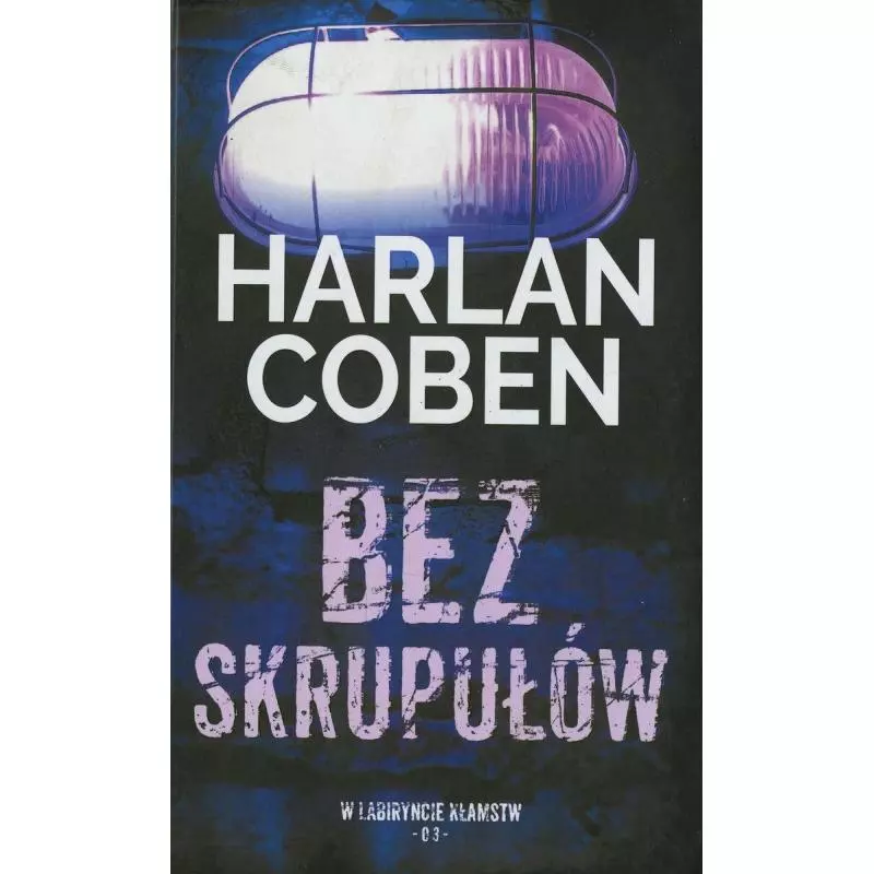 BEZ SKRUPUŁÓW Harlan Coben - Albatros