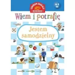 JESTEM SAMODZIELNY WIEM I POTRAFIĘ 6+ Marcin Przewoźniak - Papilon