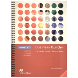 BUSINESS BUILDER MODULES 1, 2, 3 PODRĘCZNIK NAUCZYCIELA Paul Emmerson - Macmillan