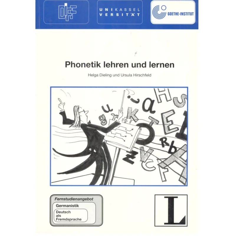 PHONETIK LEHREN UND LERNEN Ursula Hirschfeld, Helga Dieling - Langenscheidt