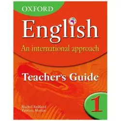 ENGLISH AN INTERNATIONAL APPROACH 1 KSIĄŻKA NAUCZYCIELA Z PŁYTĄ CD Patricia Mertin - Oxford University Press