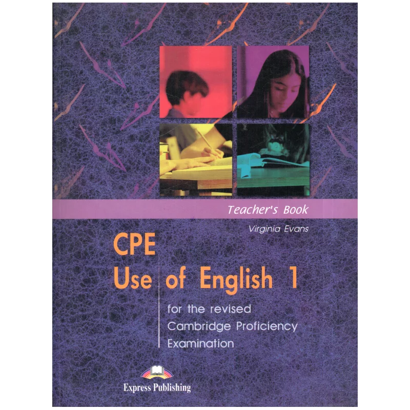 CPE USE OF ENGLISH PODRĘCZNIK NAUCZYCIELA Virginia Evans - Express Publishing