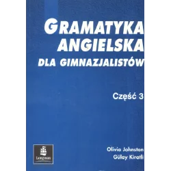 GRAMATYKA ANGIELSKA 3 Chris Barker, Gülay Kiratli, Olivia Johnston - Pearson
