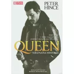 QUEEN NIEZNANA HISTORIA Peter Hince - Sine Qua Non