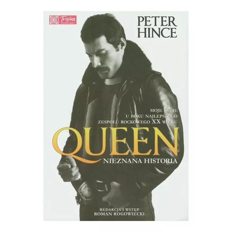 QUEEN NIEZNANA HISTORIA Peter Hince - Sine Qua Non