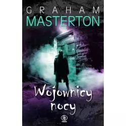 WOJOWNICY NOCY Graham Masterton - Rebis