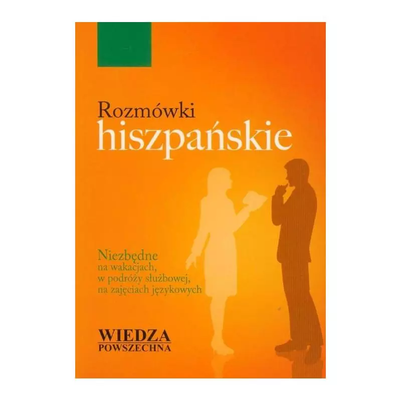 ROZMÓWKI HISZPAŃSKIE Cezary Długosz - Wiedza Powszechna