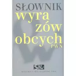 SŁOWNIK WYRAZÓW OBCYCH Lidia Wiśniakowska - PWN