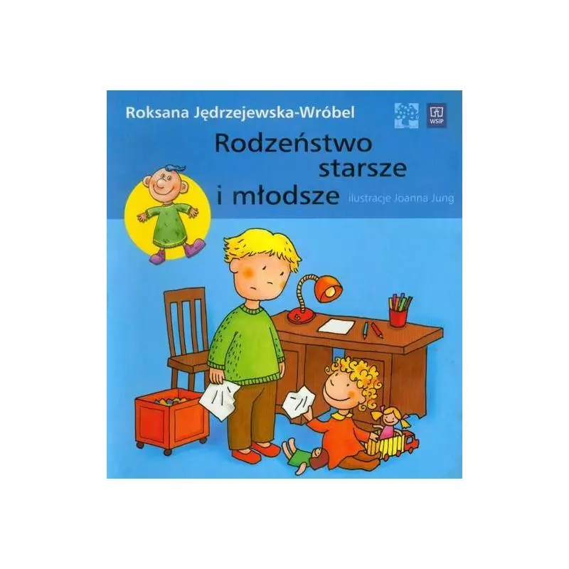 PLASTELINEK. RODZEŃSTWO STARSZE I MŁODSZE Roksana Jędrzejewska-Wróbel - WSiP