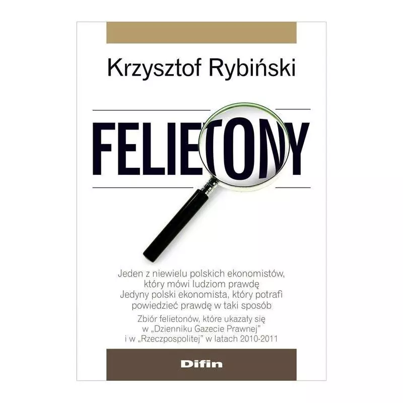 FELIETONY Krzysztof Rybiński - Difin