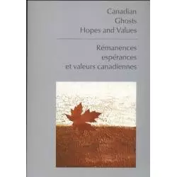 CANADIAN GHOSTS HOPES AND VALUES Durczak Abramowicz - UMCS