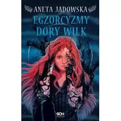 EGORCYZMY DORY WILK Aneta Jadłowska - Sine Qua Non