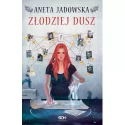 ZŁODZIEJ DUSZ Aneta Jadowska - Sine Qua Non