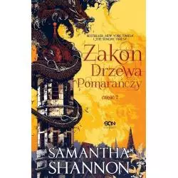 ZAKON DRZEWA POMARAŃCZY 2 Smantha Shannon - Sine Qua Non