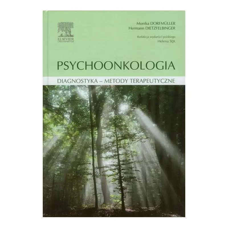 PSYCHOONKOLOGIA DIAGNOSTYKA - METODY TERAPEUTYCZNE Monika Dorfmuller - Edra Urban & Partner